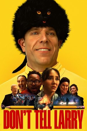 Don't Tell Larry (2025) WEBRIP Hindi (MULTI AUDIO) 720p – 480p – 1080p Movie Poster