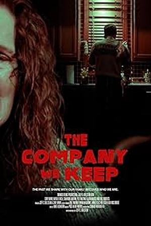 The Company We Keep (2025) WEBRIP Hindi (MULTI AUDIO) 720p – 480p – 1080p Movie Poster