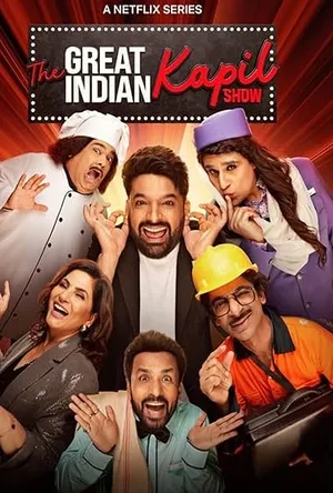 The Great Indian Kapil Show (Season 1) Hindi Dual Audio WEBRIP 720p – 480p – 1080p Movie Poster